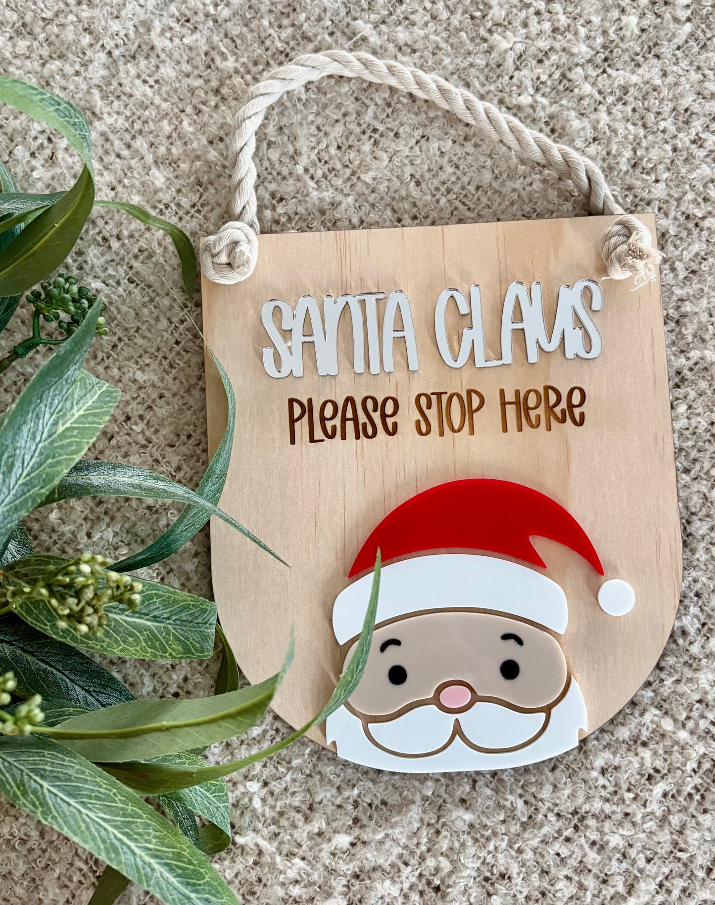 SANTA PLEASE STOP HERE SIGN - SANTA