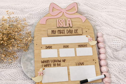 Bow & Goose First / Last Day of School Board